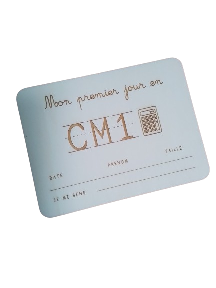 Pancarte "Mon Premier Jour en CM1"