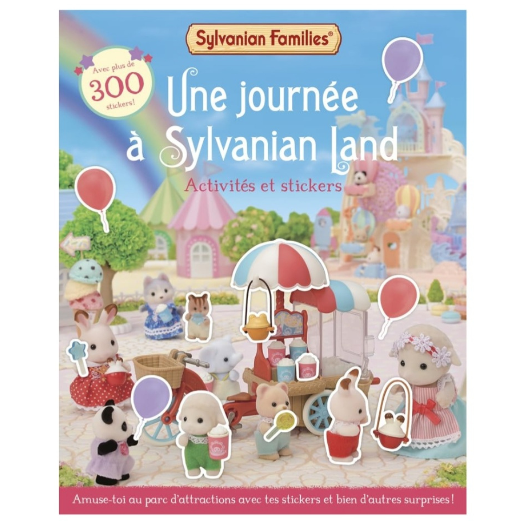 Cahier d'activités et de stickers Une journée à Sylvanian Land Sylvanian Families