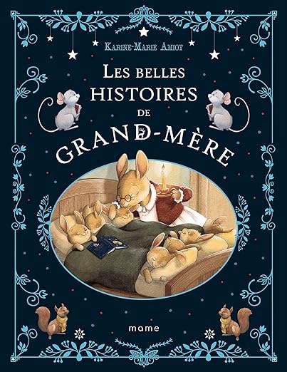 Livre "Les belles histoires de grand-mère"