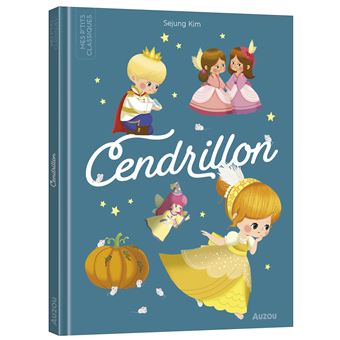 Livre Mes P'tits Classiques - Cendrillon