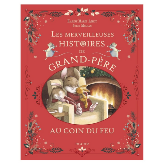 Livre "Les merveilleuses histoires de Grand-père au coin du feu"