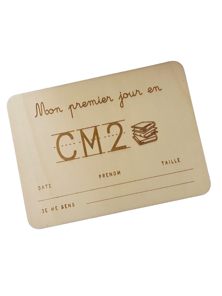 Pancarte "Mon premier jour en CM2"