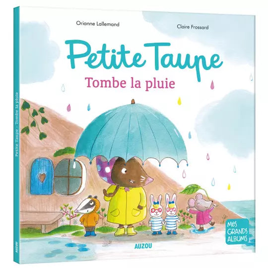 Livre "Petite Taupe tombe la pluie"